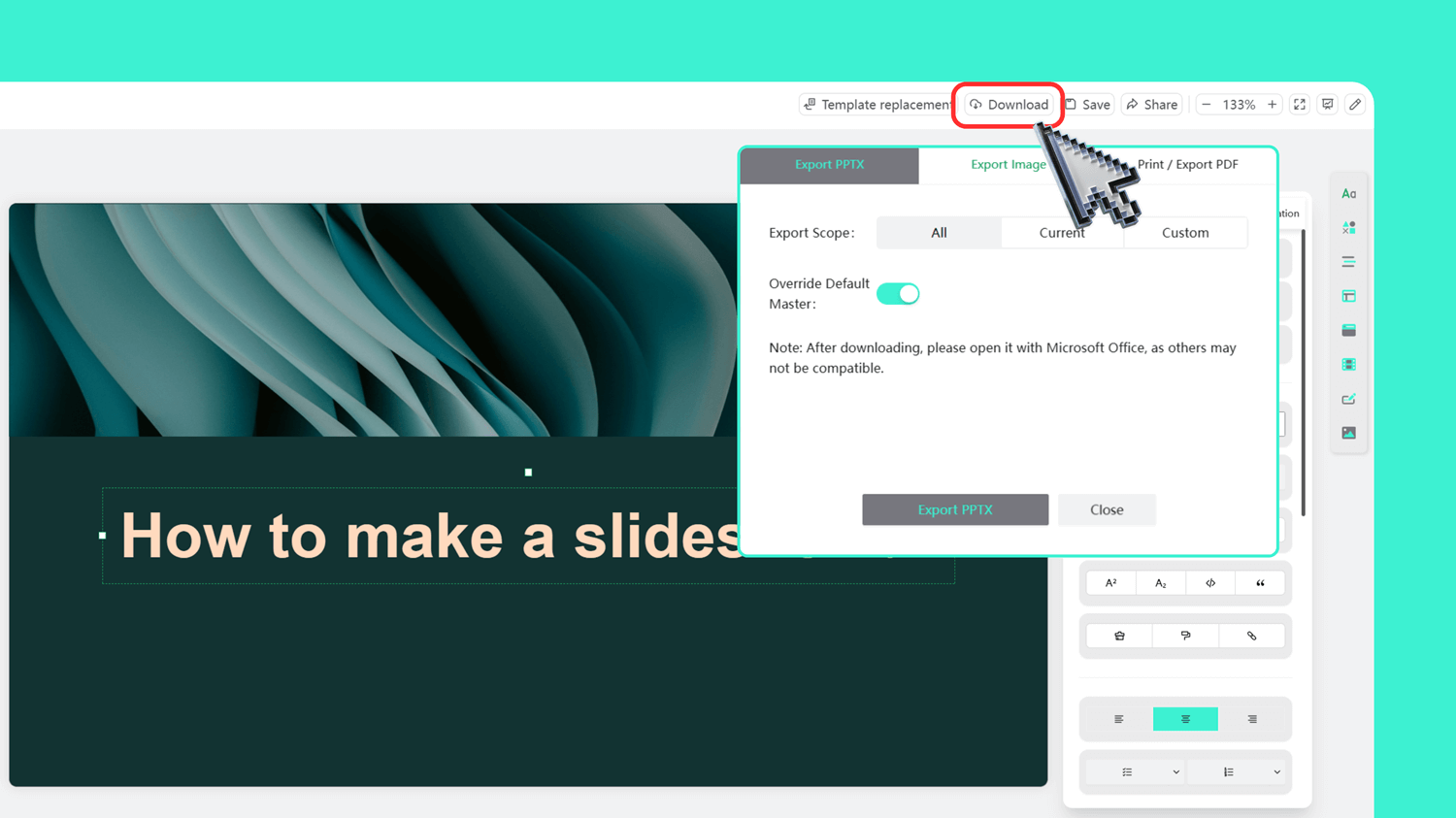 Download your finished slides instantly from Smallppt